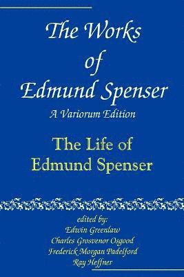 bokomslag The Works of Edmund Spenser