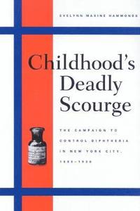 bokomslag Childhood's Deadly Scourge