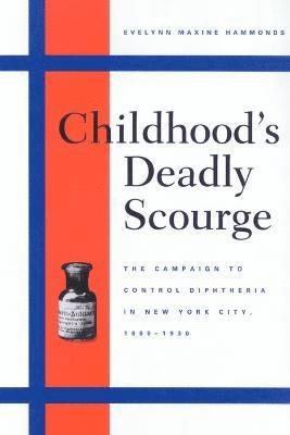 bokomslag Childhood's Deadly Scourge