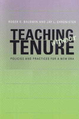 Teaching without Tenure 1