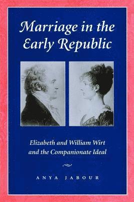 Marriage in the Early Republic 1