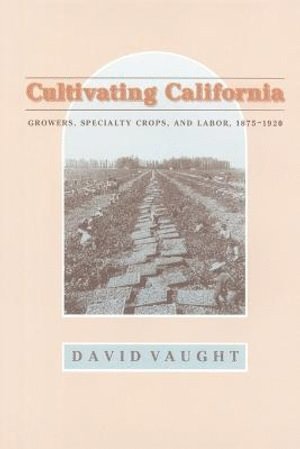 bokomslag Cultivating California