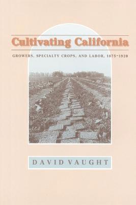 Cultivating California 1