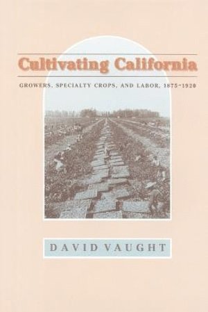 Cultivating California