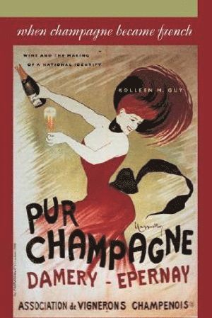 bokomslag When Champagne Became French