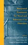 Integrated Treatment for Mood and Substance Use Disorders 1