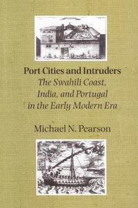 bokomslag Port Cities and Intruders