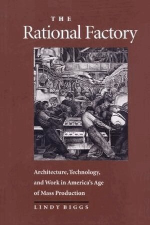 Lindy Biggs, Philip Scranton - Rational Factory, Häftad