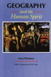 bokomslag Geography and the Human Spirit (POD)