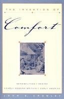 The Invention of Comfort 1