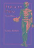 Larissa Bonfante - Etruscan Dress, Häftad