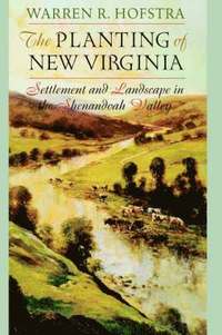 bokomslag The Planting of New Virginia