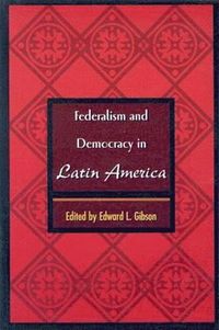 bokomslag Federalism and Democracy in Latin America