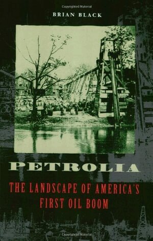 Brian Black, Edward K. Muller, David Schuyler - Petrolia, Häftad