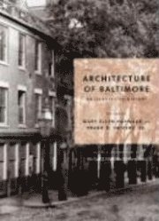 bokomslag The Architecture of Baltimore