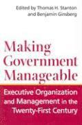Thomas H. Stanton, Thomas Stanton - Making Government Manageable, Häftad