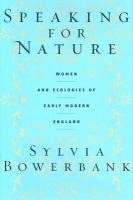 bokomslag Speaking for Nature: Women and Ecologies of Early Modern England