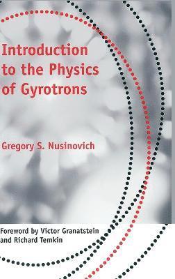 Introduction to the Physics of Gyrotrons 1