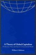bokomslag A Theory of Global Capitalism