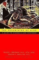 bokomslag The Psychiatry of AIDS