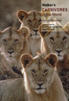 Walker's Carnivores of the World