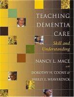 bokomslag Teaching Dementia Care