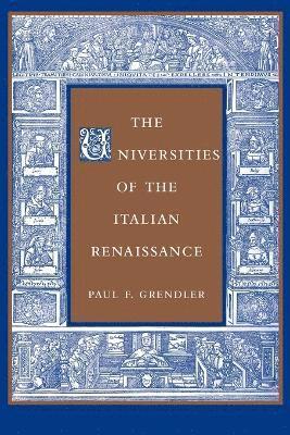 The Universities of the Italian Renaissance 1