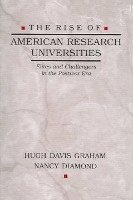 bokomslag The Rise of American Research Universities