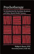 Phillip R. Slavney - Psychotherapy, Inbunden