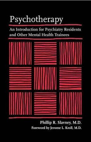 Phillip R. Slavney - Psychotherapy, Häftad