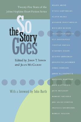 John T. Irwin, Jean McGarry, John  T Irwin, John T Irwin, Jean Mcgarry - So the Story Goes, Häftad