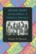 bokomslag "Sesame Street" and the Reform of Children's Television