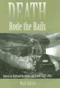 Mark Aldrich, Mark (Smith College) Aldrich - Death Rode the Rails, Inbunden