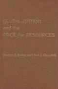 bokomslag Globalization and the Race for Resources