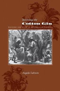 bokomslag Inventing the Cotton Gin