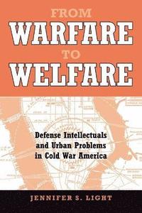 bokomslag From Warfare to Welfare