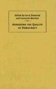 Larry Diamond, Leonardo Morlino, Stanford University) Diamond, Larry (Director, Center on Democracy, Development, and the Rule of Law - Assessing the Quality of Democracy, Inbunden