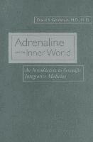 Adrenaline and the Inner World 1
