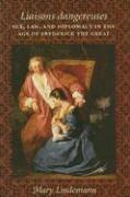 Mary Lindemann - Liaisons dangereuses, Inbunden