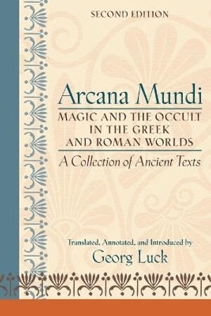 Georg Luck - Arcana Mundi, Häftad