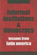 bokomslag Informal Institutions and Democracy