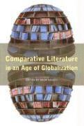 bokomslag Comparative Literature in an Age of Globalization