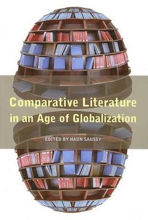 bokomslag Comparative Literature in an Age of Globalization