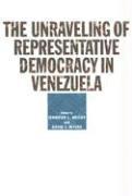 bokomslag The Unraveling of Representative Democracy in Venezuela