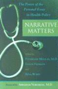 Fitzhugh Mullan, Ellen Ficklen, Kyna Rubin - Narrative Matters, Häftad