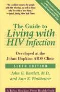 John G. Bartlett, Ann K. Finkbeiner, Johns Hopkins University School of Medicine) Bartlett, John G. (Professor of Medicine, John G Bartlett, Ann K Finkbeiner - Guide to Living with HIV Infection, Häftad