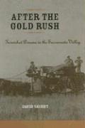 After the Gold Rush