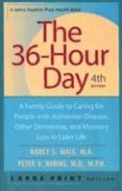 Nancy L. Mace, Peter V. Rabins - 36-Hour Day, Häftad