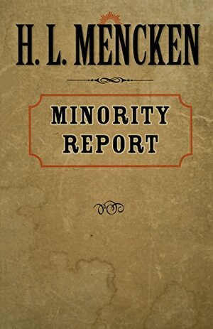 H. L. Mencken - Minority Report, Häftad