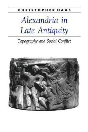 bokomslag Alexandria in Late Antiquity